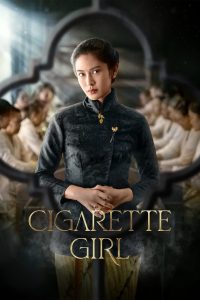 مسلسل Cigarette Girl