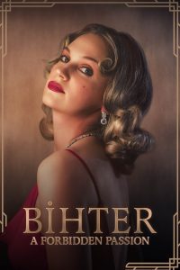 مشاهدة فيلم Bihter: A Forbidden Passion 2023 مترجم