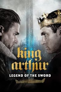 فيلم King Arthur Legend of the Sword 2017 مترجم