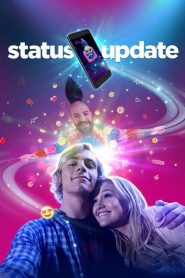 مشاهدة فيلم Status Update 2018 مترجم