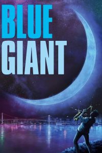 مشاهدة فيلم Blue Giant 2023 مترجم