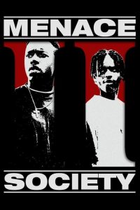 مشاهدة فيلم Menace II Society 1993 مترجم