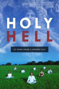 مشاهدة فيلم Holy Hell 2016 مترجم