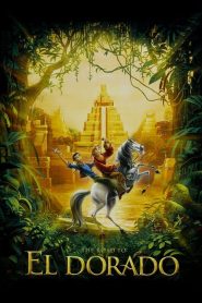 مشاهدة فيلم The Road To El Dorado 2000 مترجم