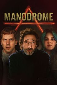 مشاهدة فيلم Manodrome 2023 مترجم