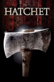 مشاهدة فيلم Hatchet 2006 مترجم