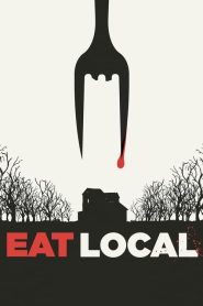 مشاهدة فيلم Eat local 2017 مترجم