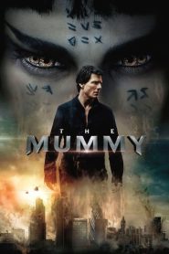 مشاهدة فيلم The Mummy 2017 مترجم