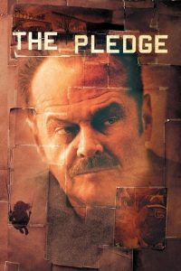 مشاهدة فيلم The Pledge 2001 مترجم