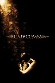 مشاهدة فيلم Catacombs 2007 مترجم