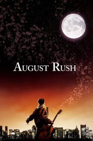 مشاهدة فيلم August Rush 2007 مترجم