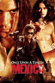 فيلم Once Upon a Time in Mexico 2003 مترجم