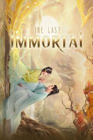 مسلسل The Last Immortal