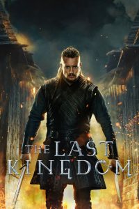 مسلسل The Last Kingdom