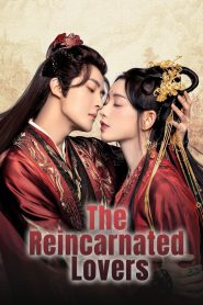 مسلسل The Reincarnated Lovers