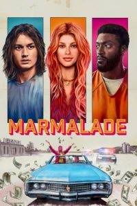 مشاهدة فيلم Marmalade 2024 مدبلج