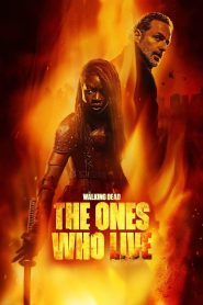 مسلسل The Walking Dead: The Ones Who Live