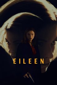 مشاهدة فيلم Eileen 2023 مترجم