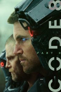 مشاهدة فيلم Code 8: Part II 2024 مترجم