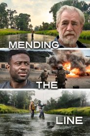 مشاهدة فيلم Mending the Line 2023 مترجم