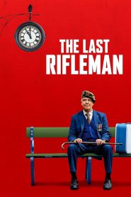 مشاهدة فيلم The Last Rifleman 2023 مترجم