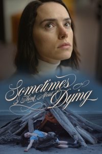 فيلم Sometimes I Think About Dying 2023 مترجم