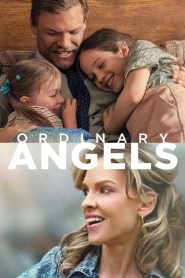 فيلم Ordinary Angels 2024 مترجم