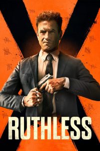 فيلم Ruthless 2023 مترجم