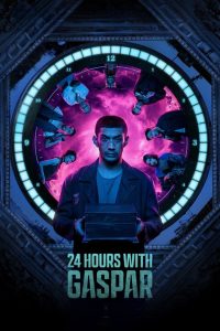 مشاهدة فيلم 24 Hours with Gaspar 2023 مترجم