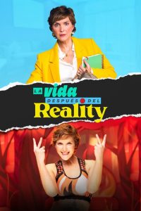 مسلسل La Vida Despues del Reality