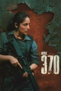 فيلم Article 370 2024 مترجم