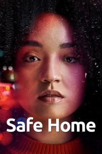 Safe Home: الموسم 1