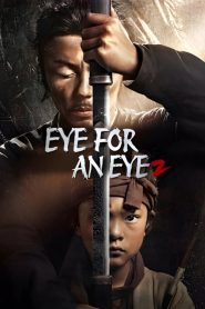 فيلم Eye for an Eye 2 2024 مترجم