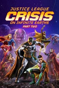 فيلم Justice League: Crisis on Infinite Earths – Part Two 2024 مترجم