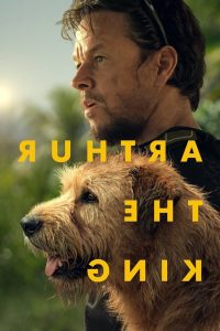 فيلم Arthur the King 2024 مترجم