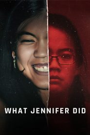 فيلم What Jennifer Did 2024 مترجم