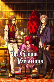 انمي Grimm Kumikyoku