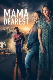 فيلم Mama Dearest 2023 مترجم