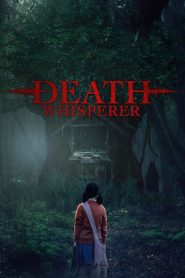 مشاهدة فيلم Death Whisperer 2023 مترجم