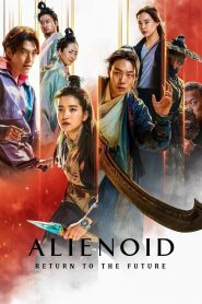 فيلم Alienoid: Return to the Future 2024 مترجم