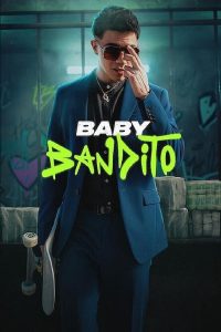 مسلسل Baby Bandito