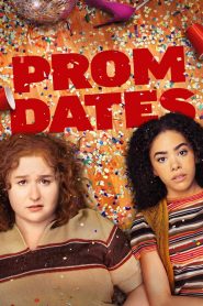 فيلم Prom Dates 2024 مترجم