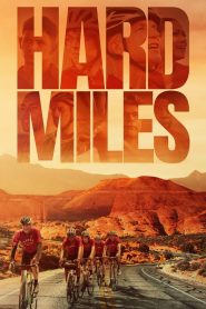 مشاهدة فيلم Hard Miles 2024 مترجم