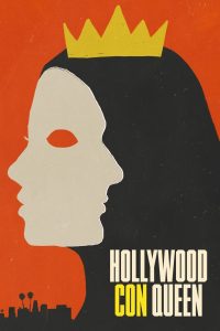 مسلسل Hollywood Con Queen