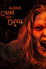 فيلم Along Came the Devil 2 2019 مترجم