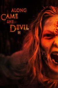 فيلم Along Came the Devil 2 2019 مترجم