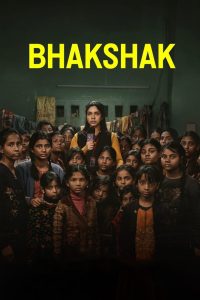 مشاهدة فيلم Bhakshak 2024 مترجم