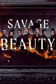 Savage Beauty: الموسم 2