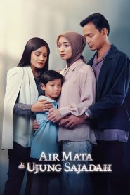 مشاهدة فيلم Air Mata Di Ujung Sajadah 2023 مترجم