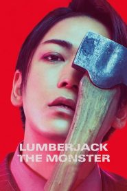 مشاهدة فيلم Lumberjack the Monster 2023 مترجم